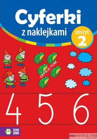 Książka CYFERKI Z NAKLEJKAMI Zeszyt 2, 4-6 9788378956792   Zielona Sowa