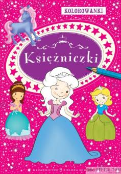 Książka KOLOROWANKI A4 Księżniczki 9788378953104 Zielona Sowa