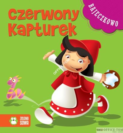 Książka Bajeczkowo - Czerwony Kapturek  9788378958284    Zielona Sowa