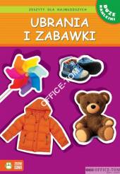Książka Zeszyty dla najmłodszych. Ubrania i zabawki 9788378958116 (C)  Zielona Sowa