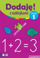 Książka DODAJĘ Z NAKLEJKAMI ZESZYT 1   9788378956815   Zielona Sowa