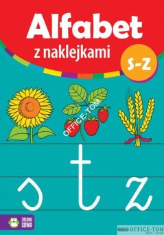 Książka ALFABET Z NAKLEJKAMI S-Z 9788378956778 (C)  Zielona Sowa