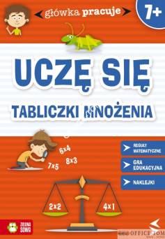 Książka GŁÓWKA PRACUJe. Uczę się tabliczki mnożenia 9788378958352 (C) Zielona Sowa