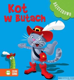 Książka Bajeczkowo - Kot w butach  9788378958321    Zielona Sowa