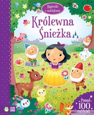 Książka Bajeczki z naklejkami. Królewna Śnieżka 9788378958673 (C) Zielona Sowa